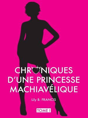 cover image of Chroniques d'une princesse machiavélique Tome 1